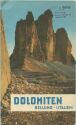 Dolomiten - Belluno 1957 - 64 Seiten mit 45 Abbildungen