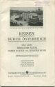 Reisen durch Österreich 1928 - 26 Seiten mit 14 Abbildungen