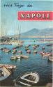Faltblatt - Napoli im vier Tagen - Faltblatt mit 8 Abbildungen