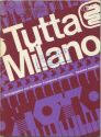 Tutta Milano 1973 - 100 Seiten - Städteführer