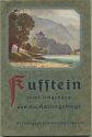 Kufstein seine Umgebung und das Kaisergebirge 1927