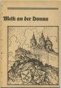 Melk 1938 - Ein führer Landschaft Geschichte und Kunst von Dr. Wilhelm Schier - 75 Seiten Text