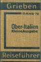 Grieben - Ober-Italien und Florenz - 1938