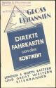 Grossbritannien 1932 - Direkte Fahrkarten von dem Kontinent - 16 Seiten mit 9 Abbildungen