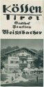 Kössen 30er Jahre - Gasthof Pension Weissbacher - Faltblatt mit 7 Abbildungen