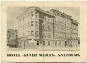 Salzburg - Hotel Stadt Meran - Besitzer A. u. M. Fröhlich