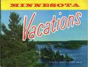 USA - Minnesota 60er Jahre - Vacations from the land of 10'000 lakes - 36 Seiten