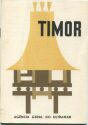Portugal - Timor 60er Jahre - 36 Seiten mit 28 Abbildungen