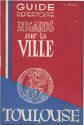 France - Toulouse 1951 - Guide Repertoire regards sur la ville - 80 Seiten mit 9 Abbildungen