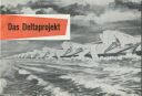 Niederlande - Das Deltaprojekt 1963 - 16 Seiten mit 17 Abbildungen