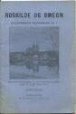 Danmark - Roskilde og Omegn ca. 1910 - Illustrerede Rejseboger Nr. 1 - 30 Seiten mit 18 Abbildungen