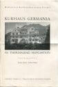 Thermalbad Hofgastein 1932 - Kurhaus Germania - Faltblatt mit 1 Abbildung