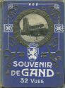 Belgien - Souvenir de Gand - 32 Vues ca. 1910
