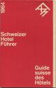 Schweizer Hotel Führer Guide Suisse des Hotels 1961 - 64 Seiten