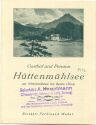 Hüttenmühlsee 1932 - Gasthaus und Pension - Faltblatt