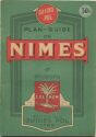 Plan-Guide de Nimes et environs - Carte regionale 1re Edition 1948