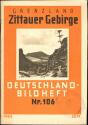 Deutschland-Bildheft - Zittauer Gebirge