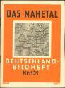 Deutschland-Bildheft - Das Nahetal