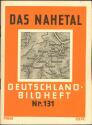 Deutschland-Bildheft - Das Nahetal