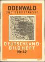 Deutschland-Bildheft - Odenwald und Bergstrasse