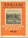 Nr. 33 Deutschland-Bildheft - Koblenz 
