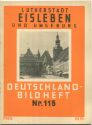 Nr. 115 Deutschland-Bildheft - Lutherstadt Eisleben
