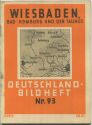 Nr. 93 Deutschland-Bildheft - Wiesbaden