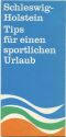 Schleswig-Holstein - Faltblatt 1967 mit 12 Abbildungen
