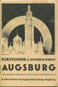Augsburg - Kurzführer durch das 2000jährige Augsburg