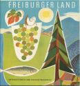 Freiburger Land zwischen Rhein und Hochschwarzwald 1967 - 16 Seiten
