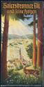 Baiersbronner Tal und seine Höhen 1938 - 8 Seiten mit 17 Abbildungen