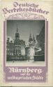 Deutsche Verkehrsbücher - Nürnberg und die nordbayrischen Städte - 56 Seiten