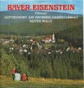 Bayrisch Eisenstein 1979 - 12 Seiten mit 29 Abbildungen