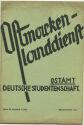 Ostmark - Ostmarkenlanddienst - Ostamt - Deutsche Studentenschaft - Sommersemester 1934