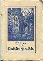 Führer durch Duisburg 1926 - 96 Seiten mit 15 Abbildungen