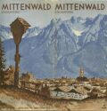 Mittenwald 1937 - 8 Seiten mit 12 Abbildungen - Titel signiert Henel