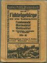 Kohler-Prells Wanderbuch durch das Fichtelgebirge und seine Nachbargebiete