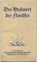Der Heilwert der Nordsee 1928 - 42 Seiten