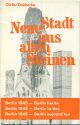 Berlin - Neue Stadt aus alten Steinen - Cürlis/Dobberke Berlin 1945-Berlin heute - 60 Seiten