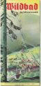 Prospekt - Wildbad 1939 - 12 Seiten mit 16 Abbildungen