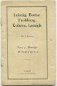 Leisnig - Borna - Frohburg - Kohren - Lausigk - 16 Seiten mit 12 Abbildungen