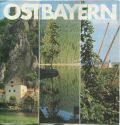 Ostbayern - Faltblatt mit über 50 Abbildungen und einer Karte