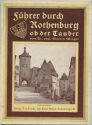 Rothenburg ob der Tauber 40er Jahre - Führer mit 2 Plänen