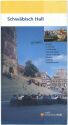 Schwäbisch Hall - Faltblatt mit 12 Abbildungen kleiner Stadtplan