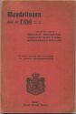 Wandelingen door de Eifel - vertaald van wege de Nederlandsche Weldadigheid Vereeniging Prins Hendrik te Aachen - Meteene landkaarten 40 Illustraties 1913 - 132 Seiten mit 340 Abbildungen