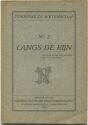 Langs de Rijn 1921 - Toerisme en Wetenschap - 48 Seiten mit 7 Abbildungen und 5 Karten