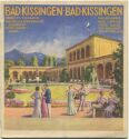 Bad Kissingen 30er Jahre - 20 Seiten mit 14 Abbildungen