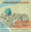 Nordrheinland 1954 - 36 Seiten mit 22 Abbildungen