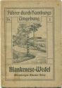 Führer durch Hamburgs Umgebung Nr. 1 ca. 1910 - Blankenese Wede