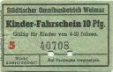 Weimar - Städtischer Omnibusbetrieb Weimar - Kinder-Fahrschein 10Pfg.